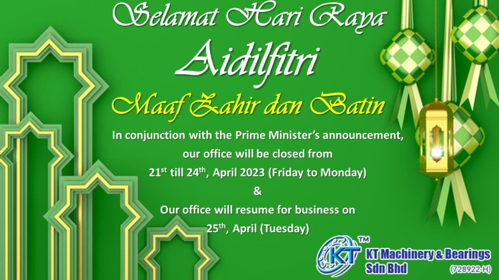 Our office will be closed from 21 - 24, April. Resume back on business on 25, April 2023 (Tuesday)