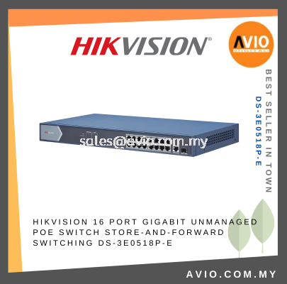 Hikvision 16 Port Gigabit Unmanaged RJ45 POE LAN IP Network Switch 230Watt 16x Gigabit POE 1x Uplink 1x SFP DS-3E0518P-E