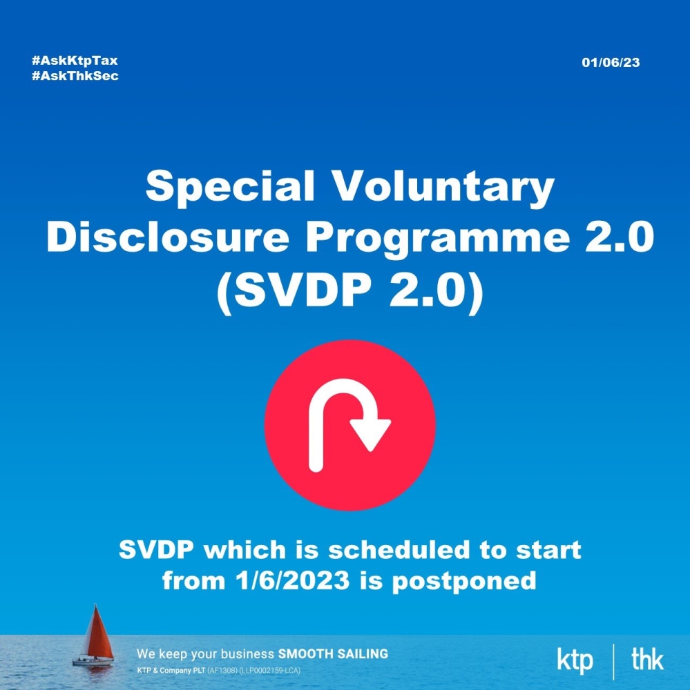 (update) Special Voluntary Disclosure Programme 2.0 - Postponed