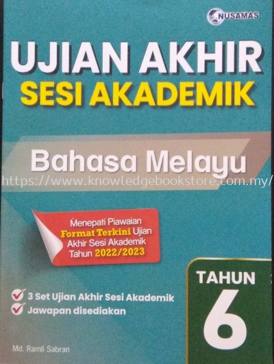 UJIAN AKHIR SESI AKADEMIK BAHASA MELAYU TAHUN 6