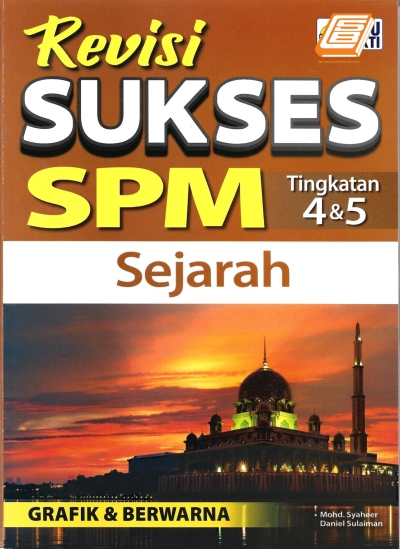 Revisi Sukses SPM Sejarah Tingkatan 4&5