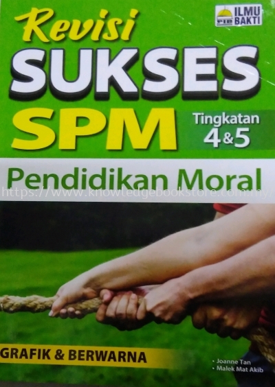 REVISI SUKSES PENDIDIKAN MORAL SPM