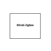 Blinds. Zigbee Blinds. Zigbee Sanse Smart App