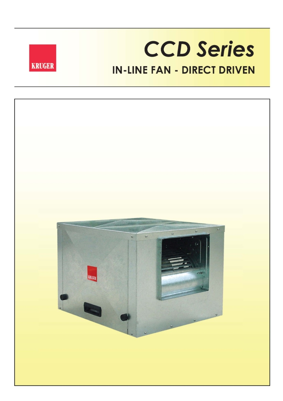 KRUGER CCD SERIES IN-LINE FAN - DIRECT DRIVEN