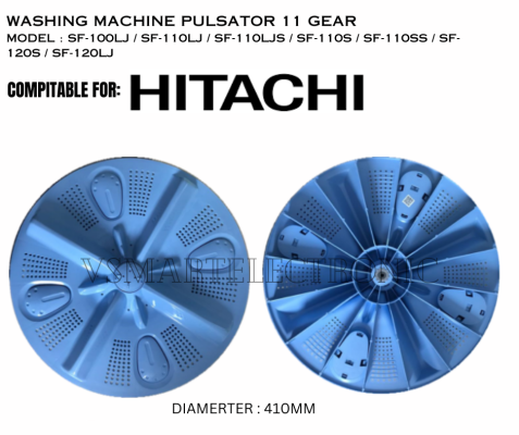 SF-100GJ / SF-100HJ / SF-100HJX / SF-110 / SF-110GJ / SF-110HJ / SF-115EJ / SF120GJ / SF-120HJ/ SF-120HJX / SF-120KJS HITACHI WASHING MACHINE PULSATOR 41CM 11GEAR