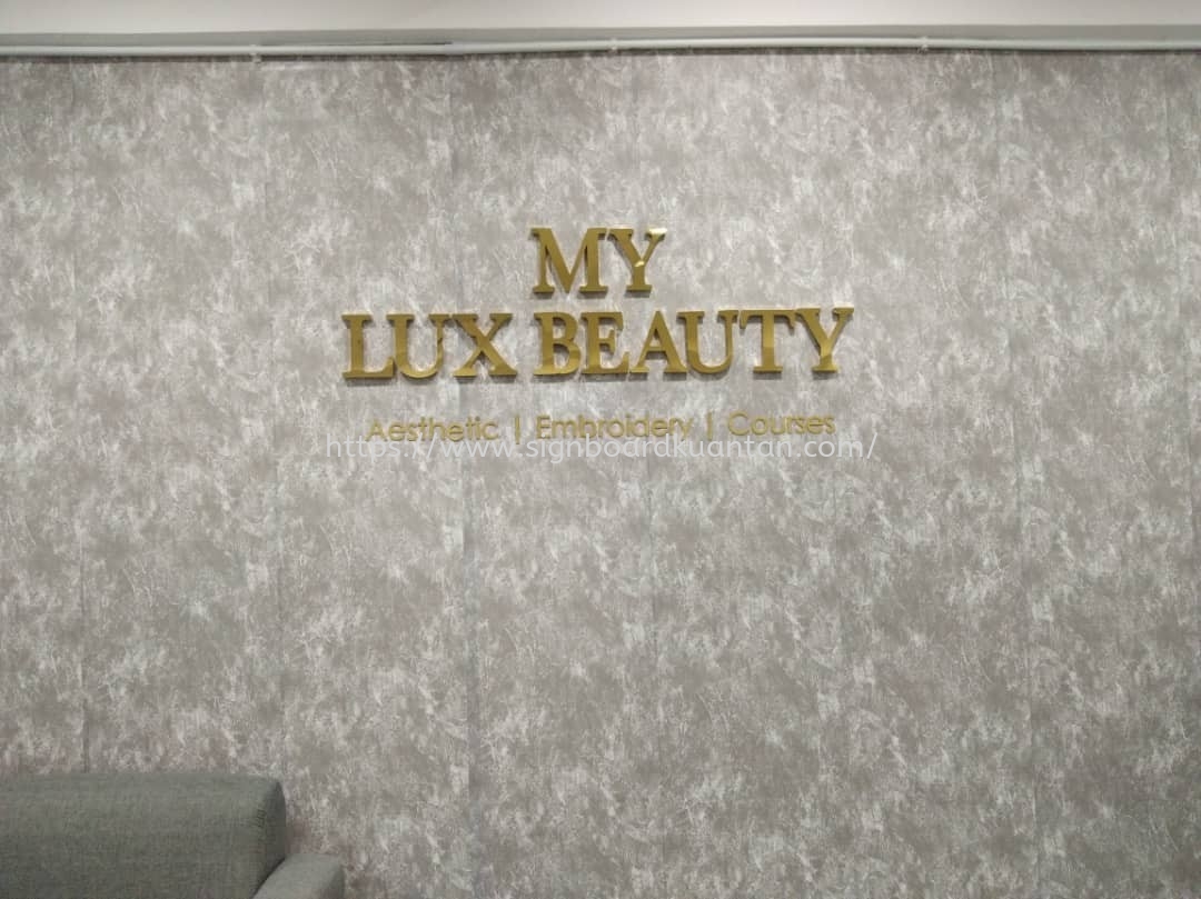 MY LUX BEAUTY INDOOR 3D BOX UP STAINLESS STEEL LETTERING WITHOUT LED AT KUANTAN PAHANG MALAYSIA
