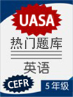 CEFR English UASA Popular Question Bank Year 5