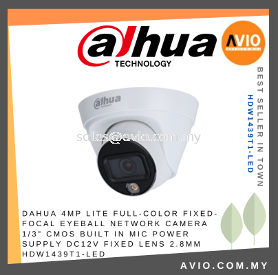 DAHUA 4MP LITE FULL-COLOR FIXED-FOCAL EYEBALL NETWORK CAMERA 1/3" CMOS Built In Mic Fixed lens 2.8mm HDW1439T1-LED