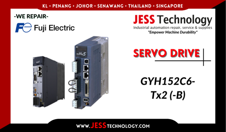 Repair FUJI ELECTRIC SERVO DRIVE GYH152C6-Tx2 (-B) Malaysia, Singapore, Indonesia, Thailand
