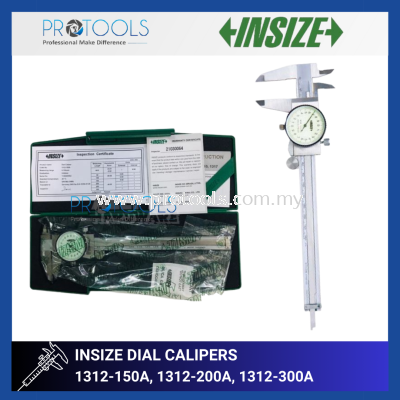 INSIZE DIAL CALIPERS 1312-150A (0-150mm), 1312-200A (0-200mm), 1312-300A (0-300mm)