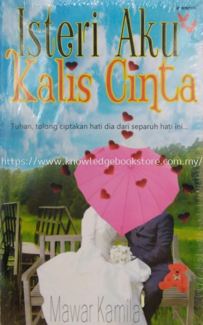 ISTERI AKU KALIS CINTA