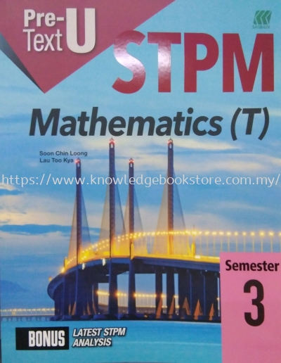 PRE-U TEXT STPM MATHEMATICS (T) SEMESTER 3