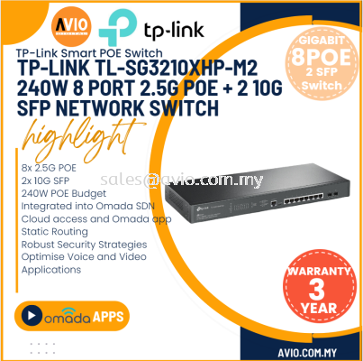 TP-LINK Tplink 8 Port 2.5G RJ45 POE 2 10G SFP L2 IP Network Managed POE Switch 8x 2500m POE 2x SFP 240W TL-SG3210XHP-M2