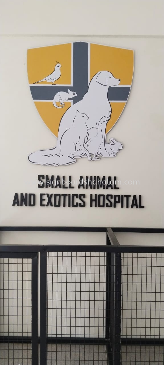 Small Animal & Exotics Hospital Indoor 3D PVC Cut Out Lettering and Logo Signage at PUNCAK JALIL, BUKIT JALIL, SAUJANA IMPIAN, SETIA ALAM, SUNWAY CITY, TAMAN BERKELEY, SRI ANDALAS, TAMAN SENTOSA