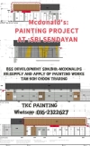 #Mcdonald 's -Painting Projects at Sri Sendayan   #Mcdonald's
PAINTING PROJECT  
AT :SRI SENDAYAN 
TKC PAINTING
BSS DEVELOPMENT SDN.BHD
MCDONALD'S
We SUPPLY AND APPLY OF PAINTING WORKS TKC PAINTING /SITE PAINTING PROJECTS