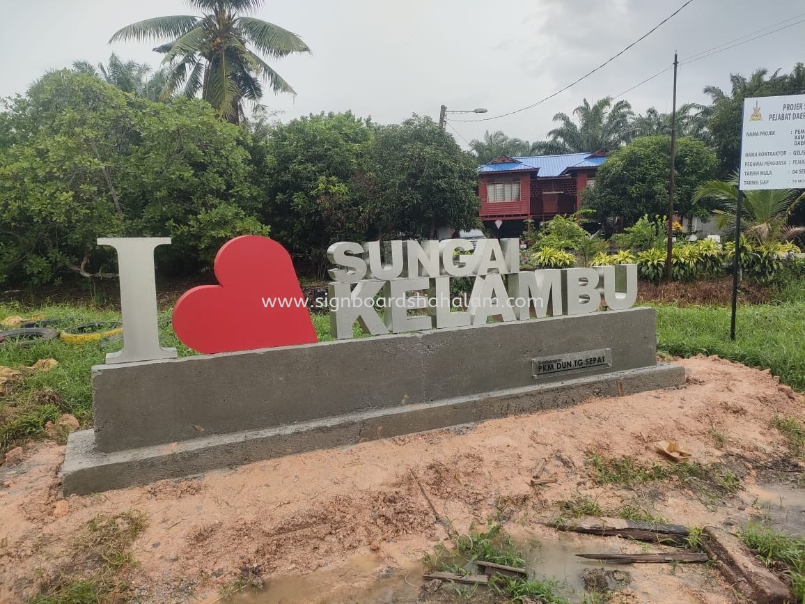 I Love Sungai Kelambu Stainless Steel 3D Box Up Signage #3DLEDSignboard #Signage #3D Box Up Signage #Stainless Steel Signboard #3DSignboardMaker at SUNGAI LONG, BANDAR UTAMA, BATU ARANG, BUKIT SUBANG, PUTRA HEIGHTS, COUNTRY HEIGHTS, DAMANSARA JAYA, DENAI ALAM, ELMINA MALAYSIA, KAJANG.