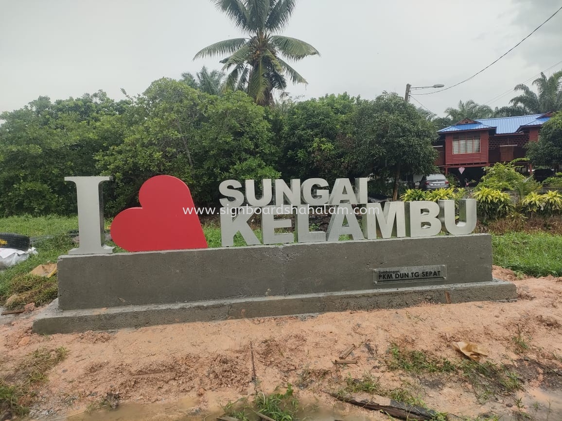 I Love Sungai Kelambu Stainless Steel 3D Box Up Signage #3DLEDSignboard #Signage #3D Box Up Signage #Stainless Steel Signboard #3DSignboardMaker at SUNGAI LONG, BANDAR UTAMA, BATU ARANG, BUKIT SUBANG, PUTRA HEIGHTS, COUNTRY HEIGHTS, DAMANSARA JAYA, DENAI ALAM, ELMINA MALAYSIA, KAJANG.