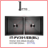 ITTO PVD EMBOSSED TECHNOLOGY IT-PV391/EB(BL) ITTO PVD EMBOSSED TECHNOLOGY KITCHEN SINK KITCHEN APPLIANCES