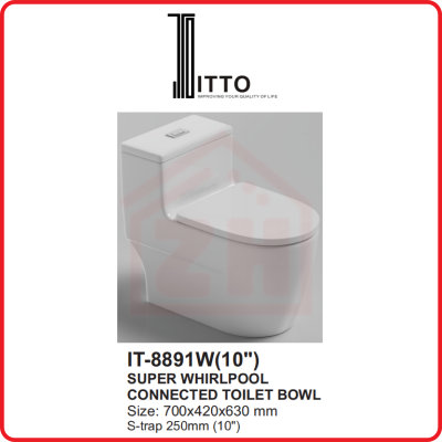 ITTO Super Whirlpool Connected Toilet Bowl IT-8891W(10")