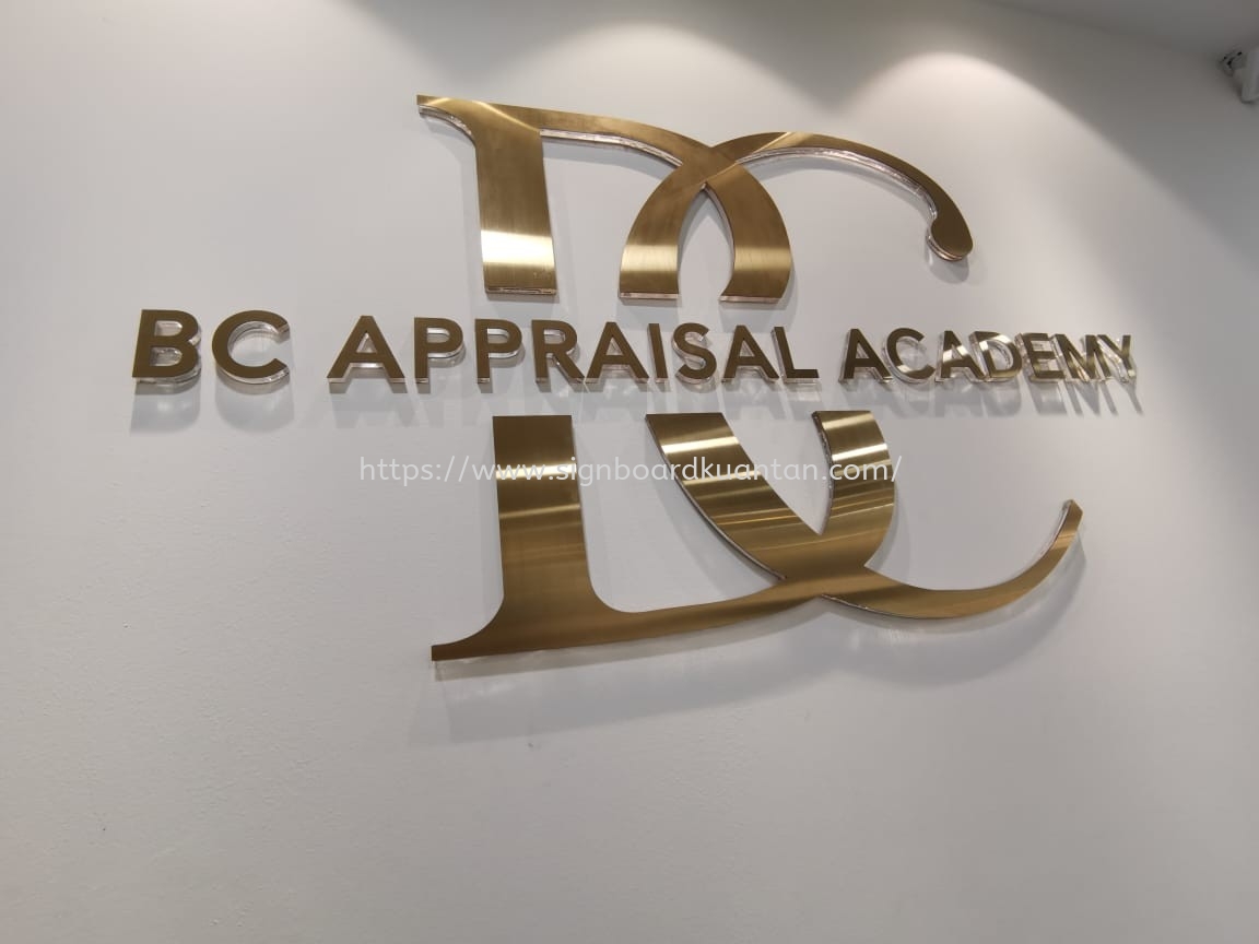 BC APPRAISAL ACADEMY INDOOR 3D ACRYLIC LASER CUT OUT LETTERING WITH STAINLESS STEEL GOLD  AT  KUANTAN, BANDAR INDERA MAHKOTA. PANCHING, SUNGAI LEMBING, GAMBANG, BESERAH, GEBENG, PENOR, SUNGAI KARANG, BATU HITAM, CHENDOR, TANJUNG LUMPUR, TELUK CEMPEDAK, CHERATING PAHANG KAUNTAN MALAYSIA 