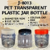 J-8013 PET TRANSPARENT PLASTIC JAR BOTTLE J/SY PLASTIC BOTTLE /BALANG