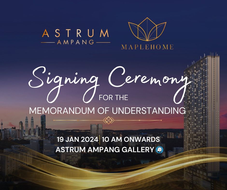 🎉Astrum Ampang vs Maplehome Signing Ceremony!🎉
