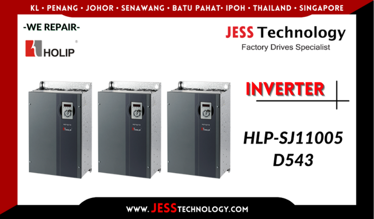 Repair HOLIP INVERTER HLP-SJ11005D543 Malaysia, Singapore, Indonesia, Thailand