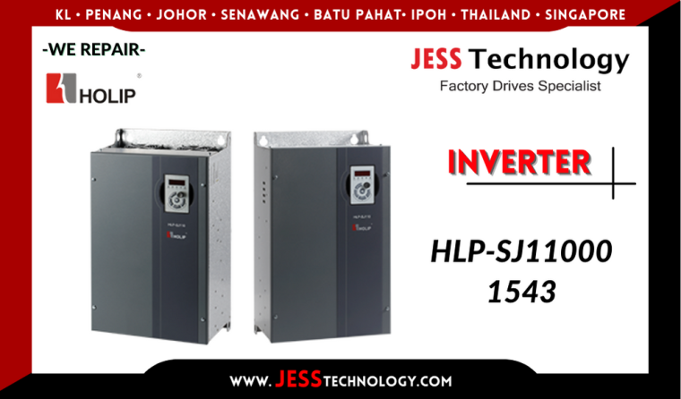 Repair HOLIP INVERTER HLP-SJ110001543 Malaysia, Singapore, Indonesia, Thailand