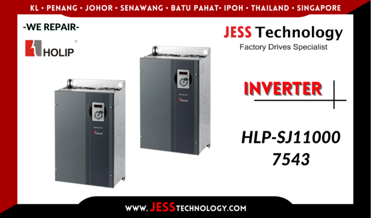Repair HOLIP INVERTER HLP-SJ110007543 Malaysia, Singapore, Indonesia, Thailand