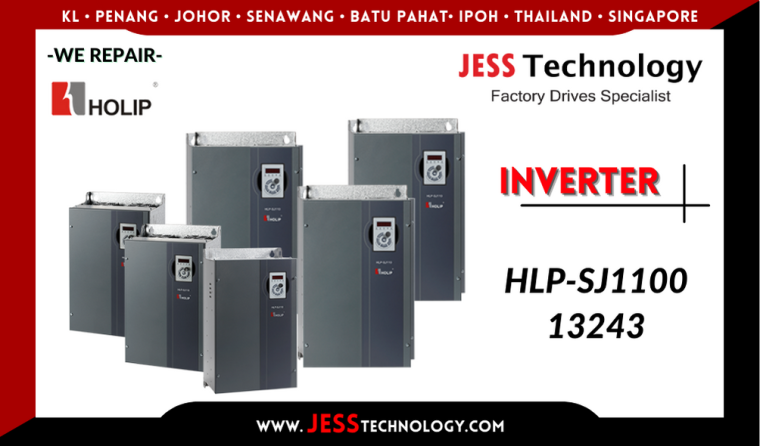 Repair HOLIP INVERTER HLP-SJ110013243 Malaysia, Singapore, Indonesia, Thailand