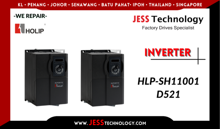 Repair HOLIP INVERTER HLP-SH11001D521 Malaysia, Singapore, Indonesia, Thailand