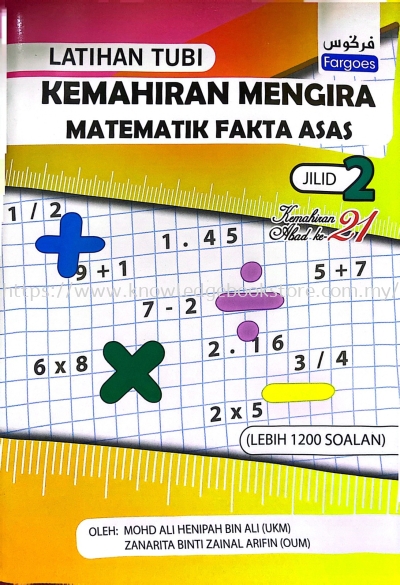 KEMAHIRAN MENGIRA MATEMATIK FAKTA ASAS JILID 2 