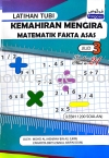 KEMAHIRAN MENGIRA MATEMATIK FAKTA ASAS JILID 3 SK BOOK