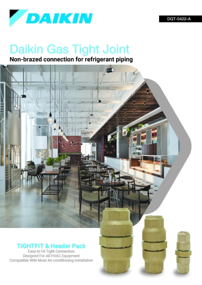 DAIKIN GAS TIGHT JOINT (NON-BRAZED CONNECTION FOR REFRIGERANT PIPING)