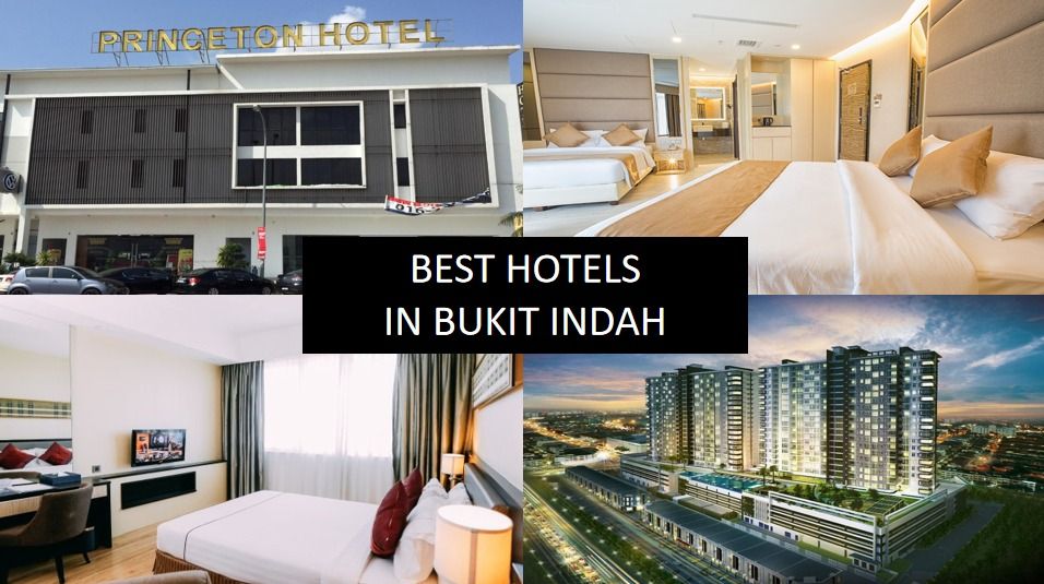 BEST HOTELS IN BUKIT INDAH