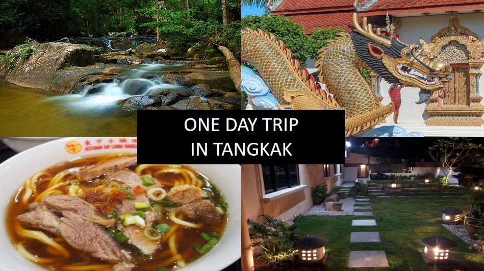 ONE DAY TRIP IN TANGKAK