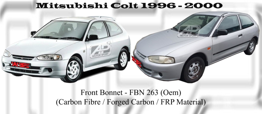 Mitsubishi Colt 1996 - 2000 Front Bonnet (Oem) (Carbon Fibre / Forged Carbon / FRP Material) 
