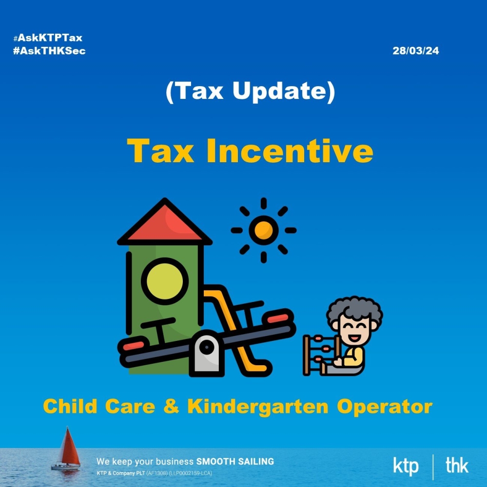 (Tax Update) Tax Incentives on Child Care and Kindergartens