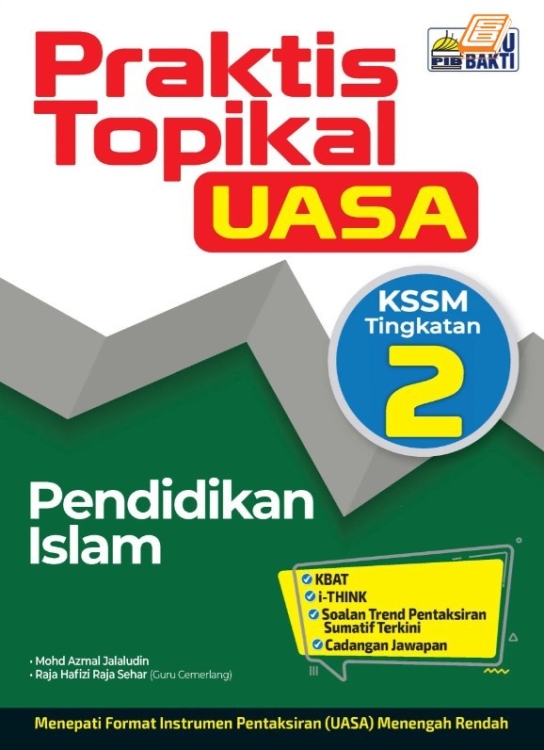 Praktis Topikal UASA Tingkatan 2 Pendidikan Islam