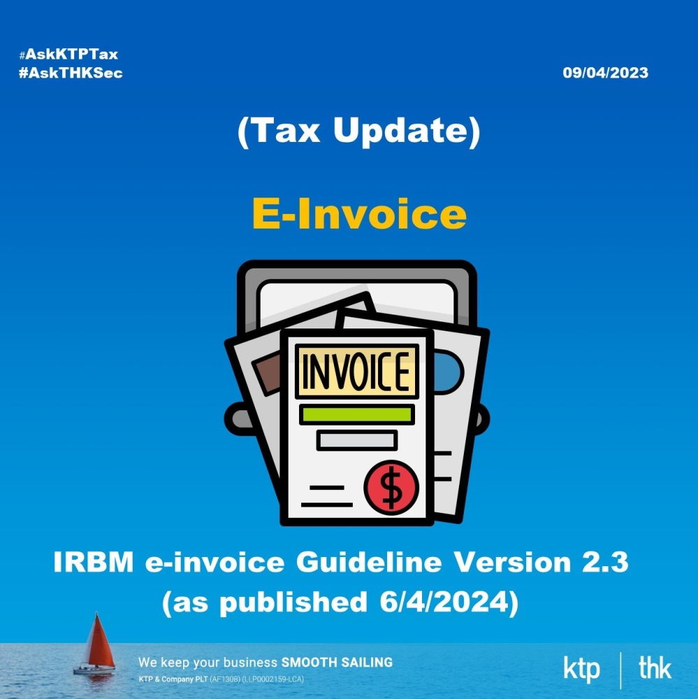 (Tax Update) IRBM e-invoice Guideline Version 2.30 (published on 6/4/24)