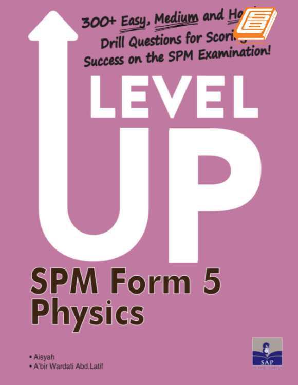 Level Up SPM Form 5 Physics