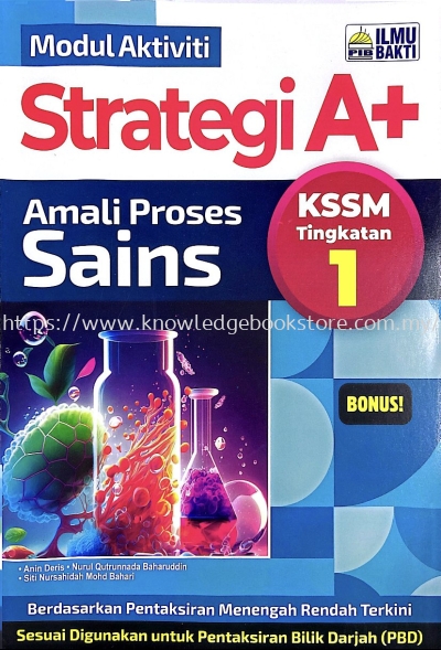 Modul Aktiviti Strategi A+ Sains (Dwibahasa) Tingkatan 1