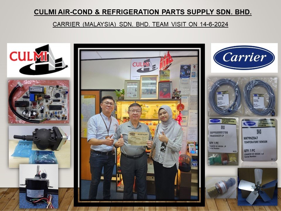 CARRIER (MALAYSIA) SDN. BHD. TEAM VISIT ON 14-6-2024