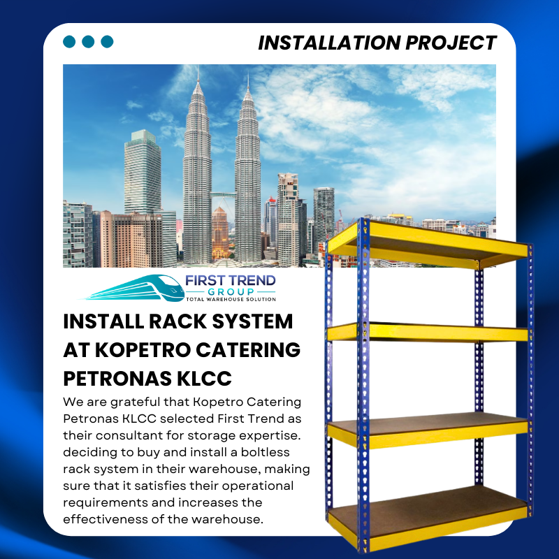 INTALLATION PROJECT - KOPETRO CATERING PETRONAS KLCC