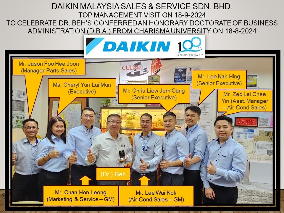 DAIKIN TOP MANAGEMENT VISIT TO CELEBRATE DR. BEH¡¯S CONFERRED OF (D.B.A.) ON 18-9-2024