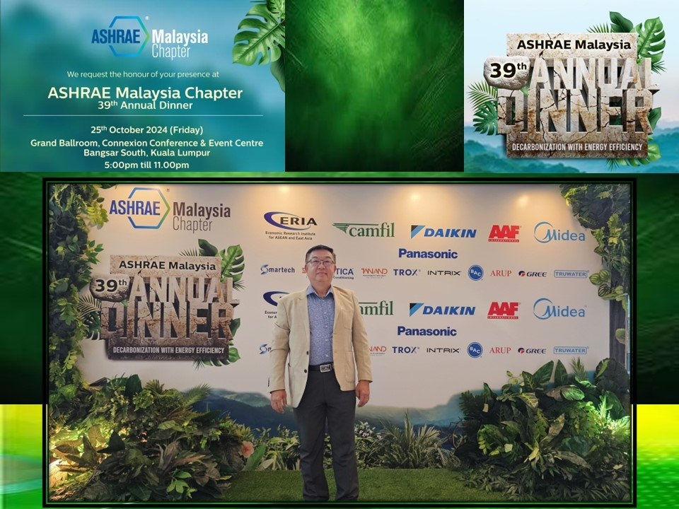 ASHRAE Malaysia Chapter 39th Annual Dinner (25th October 2024)