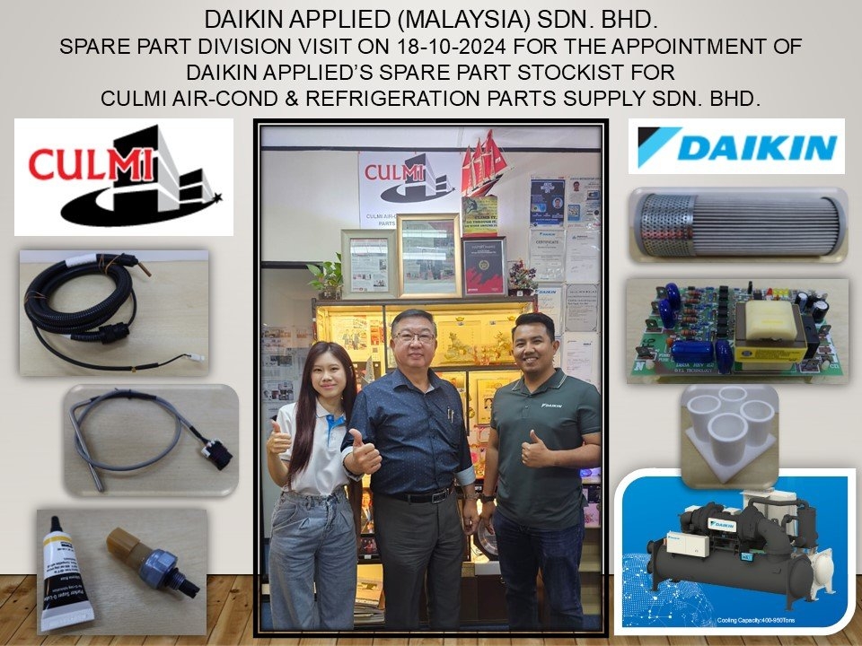 APPOINTMENT OF DAIKIN APPLIED (MALAYSIA) SDN. BHD. CHILLERS SPARE PART STOCKIST ON 18-10-2024