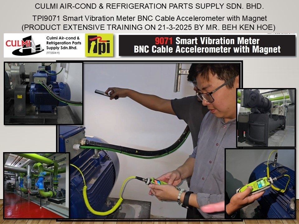 TPI9071 Smart Vibration Meter PRODUCT EXTENSIVE TRAINING ON 21-3-2025 BY MR. BEH KEN HOE