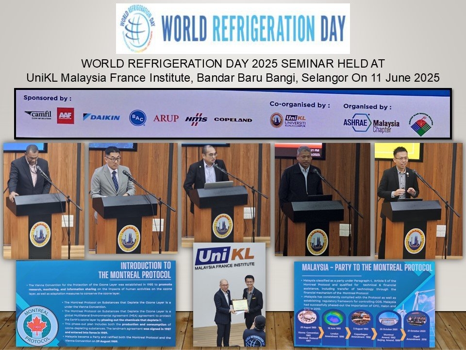 WORLD REFRIGERATION DAY 2025 Seminar Held At UniKL Malaysia France Institute On 11 June 2025