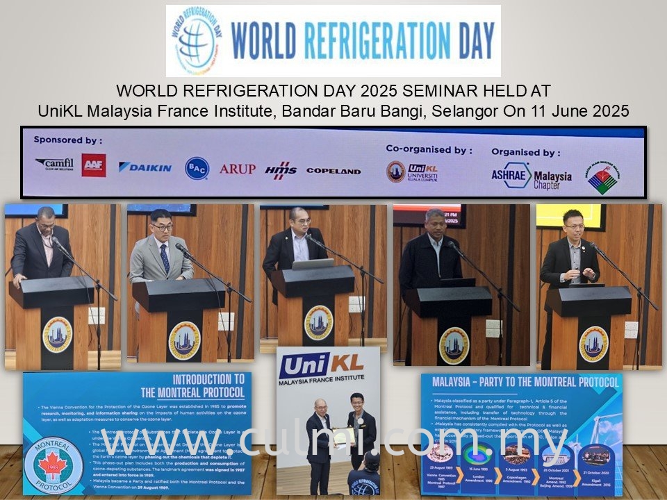 WORLD REFRIGERATION DAY 2025 Seminar Held At UniKL Malaysia France Institute On 11 June 2025
